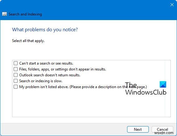 Trình gỡ rối tìm kiếm và lập chỉ mục:Khắc phục và sửa chữa Tìm kiếm bị hỏng trong Windows 11/10 một cách dễ dàng 