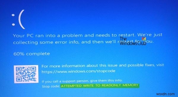 ATTEMPTED_WRITE_TO_READONLY_MEMORY Màn hình xanh trên Windows 11/10 