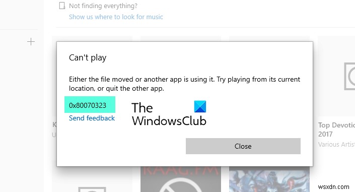 Sửa lỗi ứng dụng Groove Music 0x80070323 trên PC Windows 