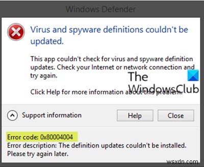 Sửa lỗi Microsoft Defender 0x80004004 trên Windows 11/10 