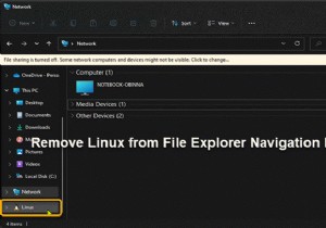 Cách thêm hoặc xóa Linux khỏi Ngăn dẫn hướng File Explorer trong Windows 11/10 
