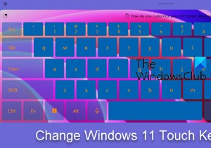 Cách tạo chủ đề tùy chỉnh cho Bàn phím cảm ứng trong Windows 11 