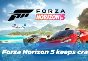 Khắc phục sự cố Forza Horizon 5 liên tục bị treo hoặc đóng băng khi khởi động trên PC Windows 