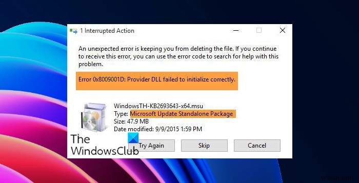 Lỗi cập nhật Windows 0x8009001D, DLL của nhà cung cấp không thể khởi chạy chính xác 