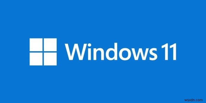 Cài đặt nhanh Windows 11 không hoạt động 