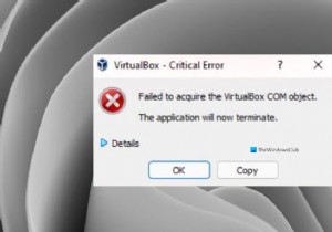 Khắc phục không thể lấy được đối tượng COM VirtualBox 