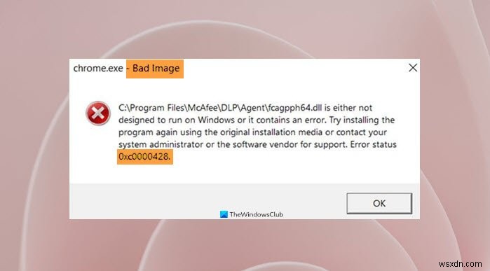 Khắc phục tình trạng lỗi hình ảnh xấu 0xc0000428 trên Windows 11/10 
