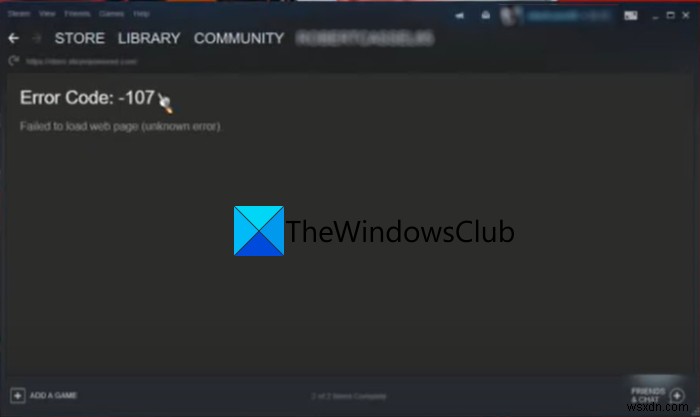 Cách sửa mã lỗi Steam 107 trên PC chạy Windows