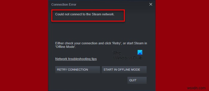 Không thể kết nối với mạng Steam [Đã sửa] 