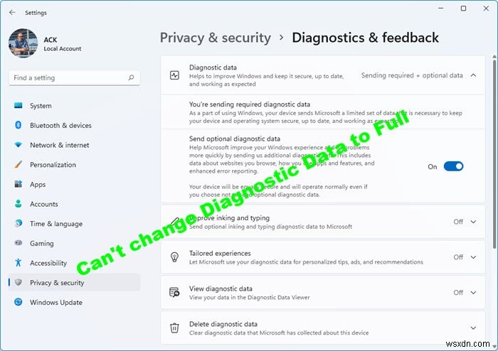 Không thể thay đổi Dữ liệu chẩn đoán thành Đầy đủ trong Windows 11/10 
