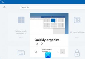 Cách sử dụng ứng dụng Mẹo mới để khám phá Windows 11 