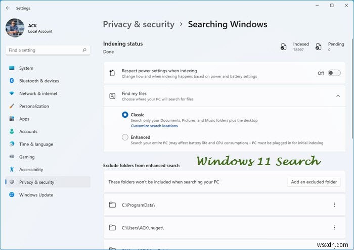 Cách định cấu hình Tùy chọn lập chỉ mục và Cài đặt cho Windows 11 Search 