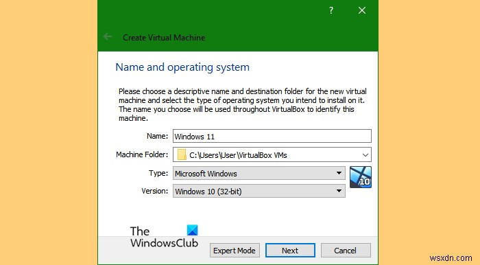 Cách cài đặt Windows 11 trên Oracle VM VirtualBox 