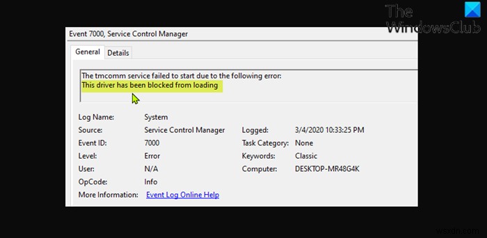 Khắc phục sự kiện ID 7000, Trình điều khiển này đã bị chặn tải lỗi trong Windows 11/10 