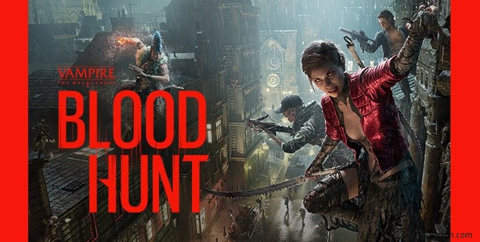 Bloodhunt bị treo, đơ hoặc lag trên PC Windows 