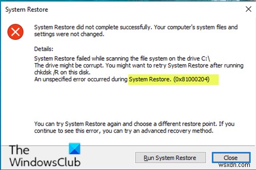 Sửa lỗi Khôi phục Hệ thống 0x81000204 trên Windows 11/10 