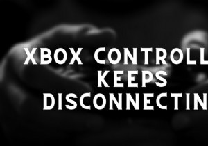 Khắc phục sự cố Bộ điều khiển Xbox Bluetooth tiếp tục ngắt kết nối trên bảng điều khiển Xbox hoặc PC 