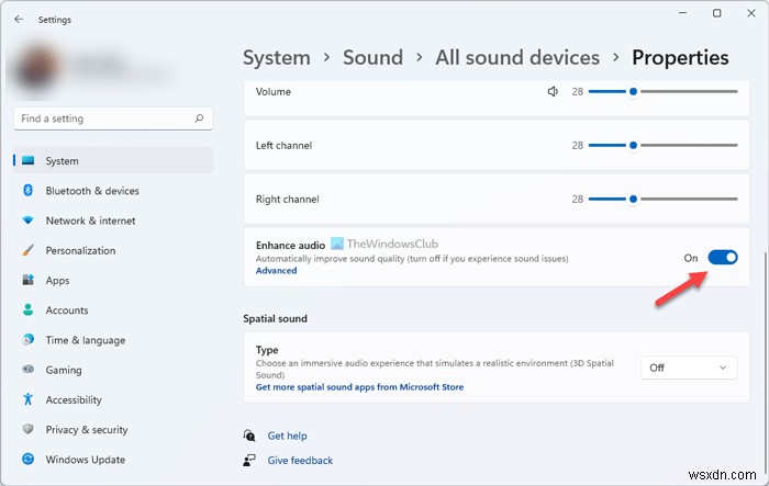Cách sử dụng tính năng Nâng cao âm thanh trên Windows 11 
