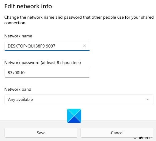 Tạo điểm truy cập di động; Thay đổi tên và mật khẩu điểm phát sóng trong Windows 11/10 