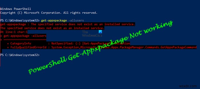 Quyền truy cập PowerShell Get-Appxpackage bị Từ chối, Không được công nhận hoặc Không hoạt động 
