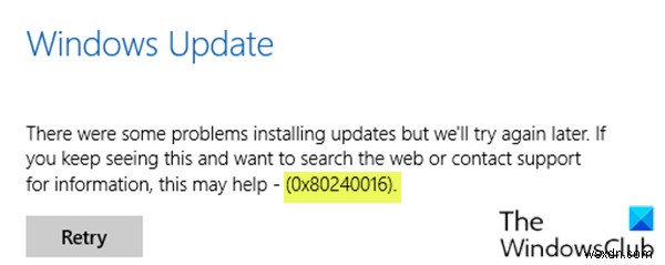 Sửa lỗi Windows Update 0x80240016 trên Windows 11/10 