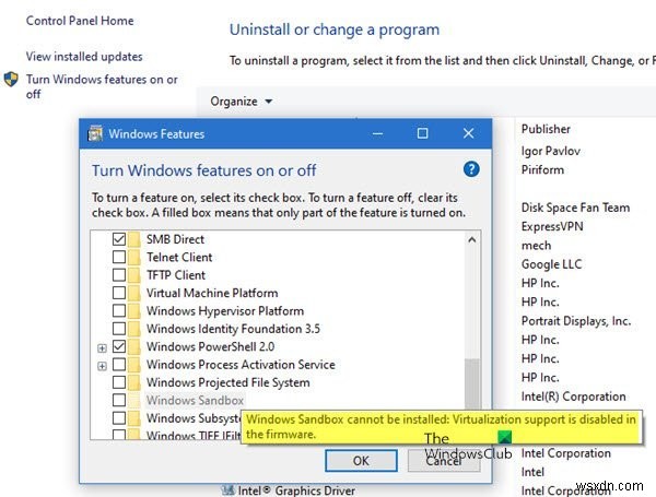 Không thể cài đặt Windows Sandbox, hỗ trợ ảo hóa bị tắt trong phần sụn 