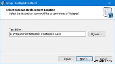 Cách thay thế Notepad bằng Notepad ++ trong Windows 11/10 