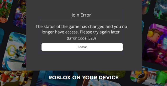 Khắc phục mã lỗi Roblox 523 trong Windows 11/10 