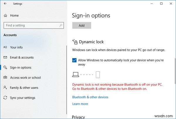 Dynamic Lock không hoạt động hoặc bị thiếu trong Windows 11/10 