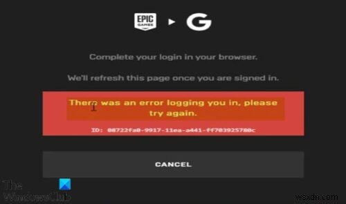 Sửa lỗi đăng nhập Epic Games Launcher trên Windows 11/10 
