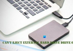 Không thể tháo Ổ đĩa cứng ngoài hoặc USB trên Windows 11/10 