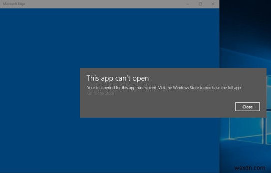 Thời gian dùng thử của bạn cho ứng dụng này đã hết hạn lỗi trong Windows 11/10 