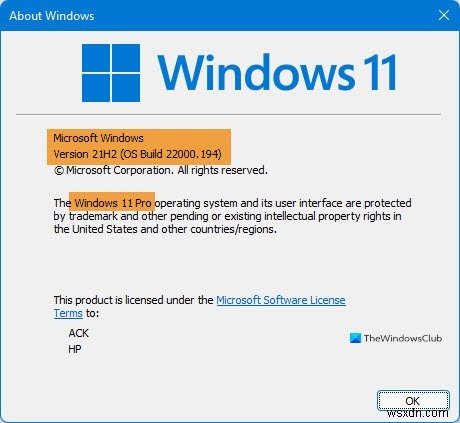 Tìm hiểu phiên bản, phiên bản, bản dựng của Windows 11/10 được cài đặt trên máy tính của bạn 