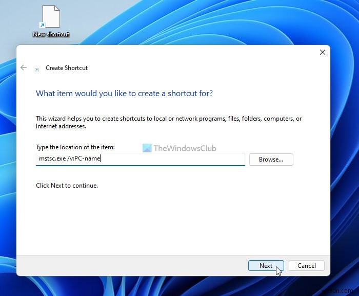 Cách tạo lối tắt Kết nối Máy tính Từ xa trong Windows 11/10 