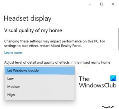 Cách định cấu hình cài đặt Thực tế hỗn hợp trong Windows 10 