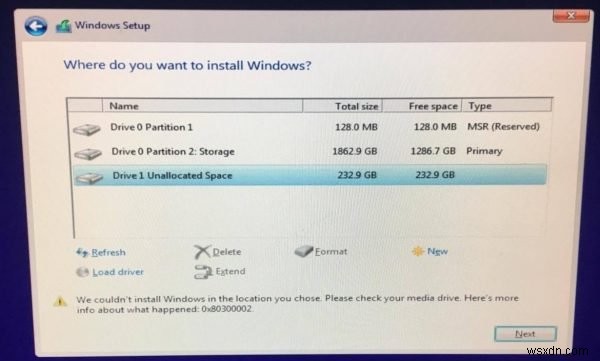 Lỗi 0x80300002, Chúng tôi không thể cài đặt Windows ở vị trí bạn chọn 