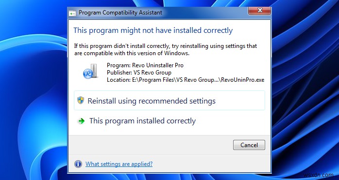 Chương trình này có thể không được cài đặt đúng cách trong Windows 