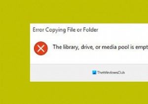 Thư viện, ổ đĩa hoặc nhóm phương tiện trống - Lỗi sao chép tệp trên Windows 10 