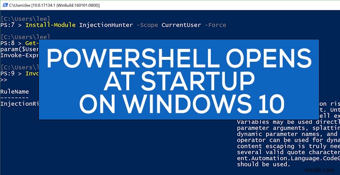 PowerShell mở khi Khởi động trong Windows 11/10 
