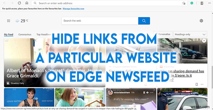 Cách ẩn các câu chuyện khỏi một trang web cụ thể trên Edge Newsfeed 