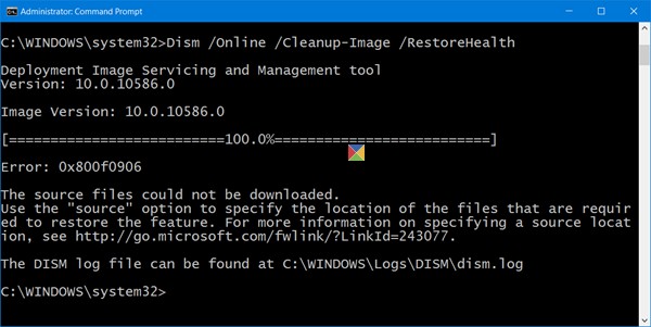 DISM không thành công, Không thể tìm thấy tệp nguồn, Lỗi 0x800f081f hoặc 0x800f0906 trong Windows 11/10 