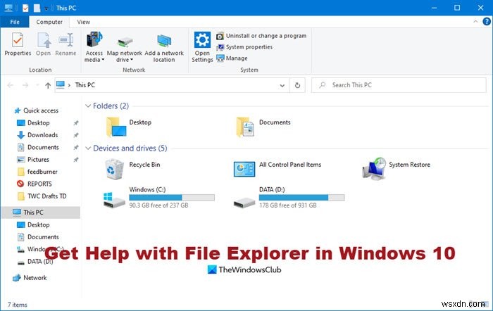 Cách nhận trợ giúp với File Explorer trong Windows 10 