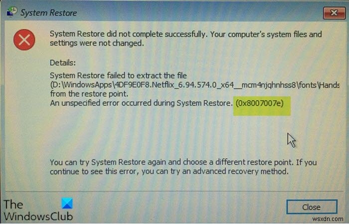 Sửa lỗi Khôi phục Hệ thống 0x8007007e trên Windows 11/10 