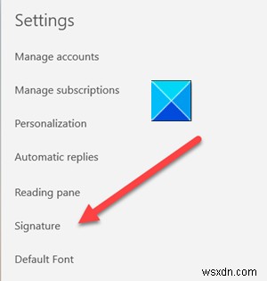 Cách thay đổi Chữ ký Email trong ứng dụng Thư của Windows 11/10 
