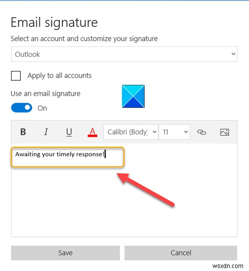 Cách thay đổi Chữ ký Email trong ứng dụng Thư của Windows 11/10 