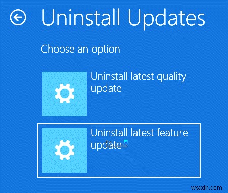 Cách gỡ cài đặt Bản cập nhật chất lượng hoặc Bản cập nhật tính năng mới nhất trong Windows 11/10 