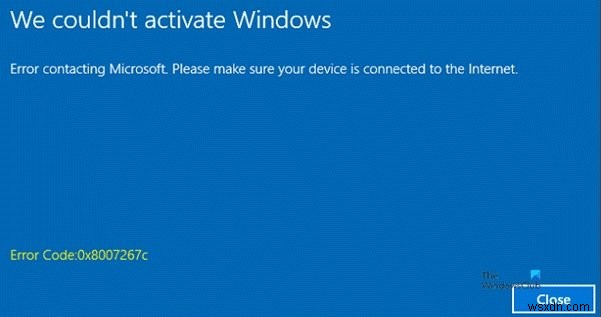 Kích hoạt Windows không thành công với mã lỗi 0x8007267C 