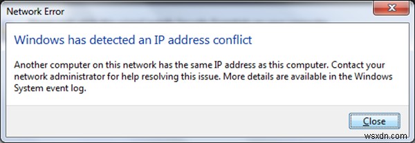 Cửa sổ đã phát hiện ra một xung đột địa chỉ IP 