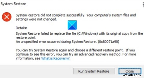 Khôi phục Hệ thống không hoàn tất thành công, Mã lỗi 0x80071a90 