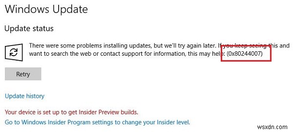 Sửa lỗi Windows Update 0x80244007 trên Windows 11/10 